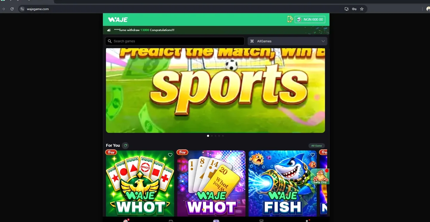 Waje Casino home page with a sports banner and the Waje Whot and Waje Fish games, balance NGN 600